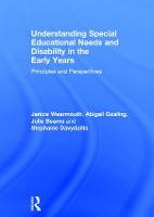 Understanding Special Educational Needs and Disability in the Early Years: Principles and Perspectives (PDF eBook)
