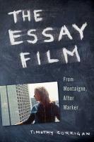 The Essay Film: From Montaigne, After Marker (PDF eBook)