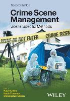 Crime Scene Management: Scene Specific Methods (PDF eBook)