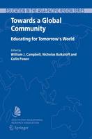 Towards a Global Community: Educating for Tomorrow's World
