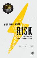 Working with Risk in Counselling and Psychotherapy (PDF eBook)