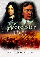 Battle of Worcester 1651, The