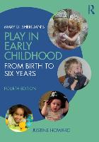 Mary D. Sheridan's Play in Early Childhood: From Birth to Six Years (PDF eBook)