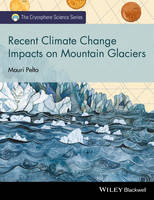 Recent Climate Change Impacts on Mountain Glaciers (PDF eBook)
