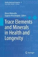 Trace Elements and Minerals in Health and Longevity (ePub eBook)