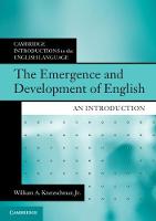 Emergence and Development of English, The: An Introduction