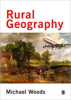 Rural Geography: Processes, Responses and Experiences in Rural Restructuring (PDF eBook)