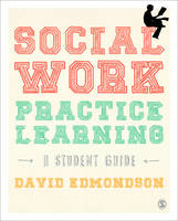 Social Work Practice Learning (PDF eBook)