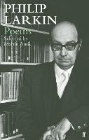 Philip Larkin Poems: Selected by Martin Amis