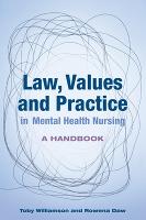 Law, Values and Practice in Mental Health Nursing: a Handbook (ePub eBook)