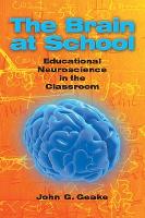 Brain at School: Educational Neuroscience in the Classroom, The
