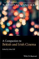 A Companion to British and Irish Cinema (PDF eBook)