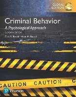 Criminal Behavior: A Psychological Approach, Global Edition (PDF eBook)