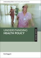 Understanding Health Policy (PDF eBook)