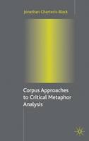 Corpus Approaches to Critical Metaphor Analysis (PDF eBook)
