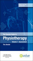  The Concise Guide to Physiotherapy - Volume 1 - E-Book: The Concise Guide to Physiotherapy -...