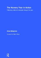 The Nursery Year in Action: Following childrenOs interests through the year (ePub eBook)