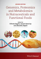 Genomics, Proteomics and Metabolomics in Nutraceuticals and Functional Foods (PDF eBook)