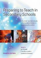 Preparing to Teach in Secondary Schools: a Student Teacher's Guide to Professional Issues in Secondary Education (ePub eBook)