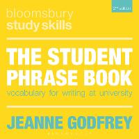 Student Phrase Book, The: Vocabulary for Writing at University