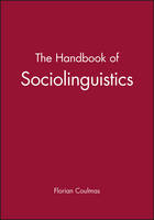 Handbook of Sociolinguistics, The