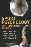 Sport Psychology: Contemporary Themes