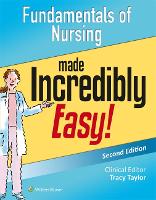 Fundamentals of Nursing Made Incredibly Easy! (ePub eBook)