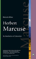 Herbert Marcuse: An Aesthetics of Liberation (PDF eBook)