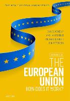 European Union, The: How does it work?