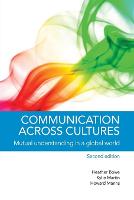 Communication across Cultures: Mutual Understanding in a Global World