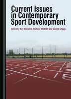 Current Issues in Contemporary Sport Development (PDF eBook)