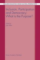 Inclusion, Participation and Democracy: What is the Purpose? (PDF eBook)