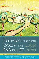 Pathways through Care at the End of Life (PDF eBook)