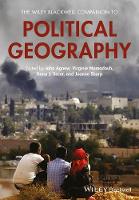 Wiley Blackwell Companion to Political Geography, The