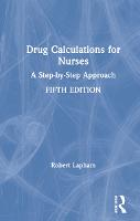 Drug Calculations for Nurses: A Step-by-Step Approach (ePub eBook)