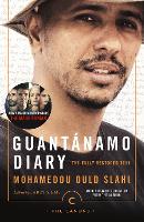 Guantnamo Diary: The Fully Restored Text