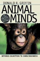 Animal Minds: Beyond Cognition to Consciousness (ePub eBook)