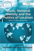 Music, National Identity and the Politics of Location (PDF eBook)
