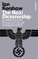 The Nazi Dictatorship (PDF eBook)