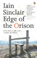Edge of the Orison: In the Traces of John Clare's 'Journey Out of Essex' (ePub eBook)