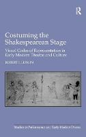 Costuming the Shakespearean Stage (PDF eBook)