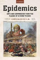 Epidemics: Hate and Compassion from the Plague of Athens to AIDS (PDF eBook)