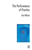 Performance of Practice, The: Enhancing the Repertoire of Therapy with Children and Families