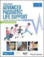 Advanced Paediatric Life Support, Australia and New Zealand: A Practical Approach to Emergencies