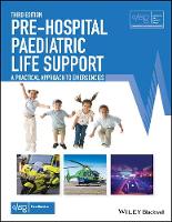 Pre-Hospital Paediatric Life Support: A Practical Approach to Emergencies (PDF eBook)