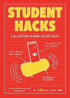 Student Hacks: Tips and Tricks to Make Uni Life Easier (ePub eBook)