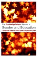 RoutledgeFalmer Reader in Gender & Education, The