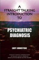 A Straight Talking Introduction to Psychiatric Diagnosis (ePub eBook)