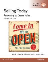 Selling Today: Partnering to Create Value, Global Edition (PDF eBook)