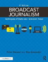 Broadcast Journalism: Techniques of Radio and Television News (ePub eBook)